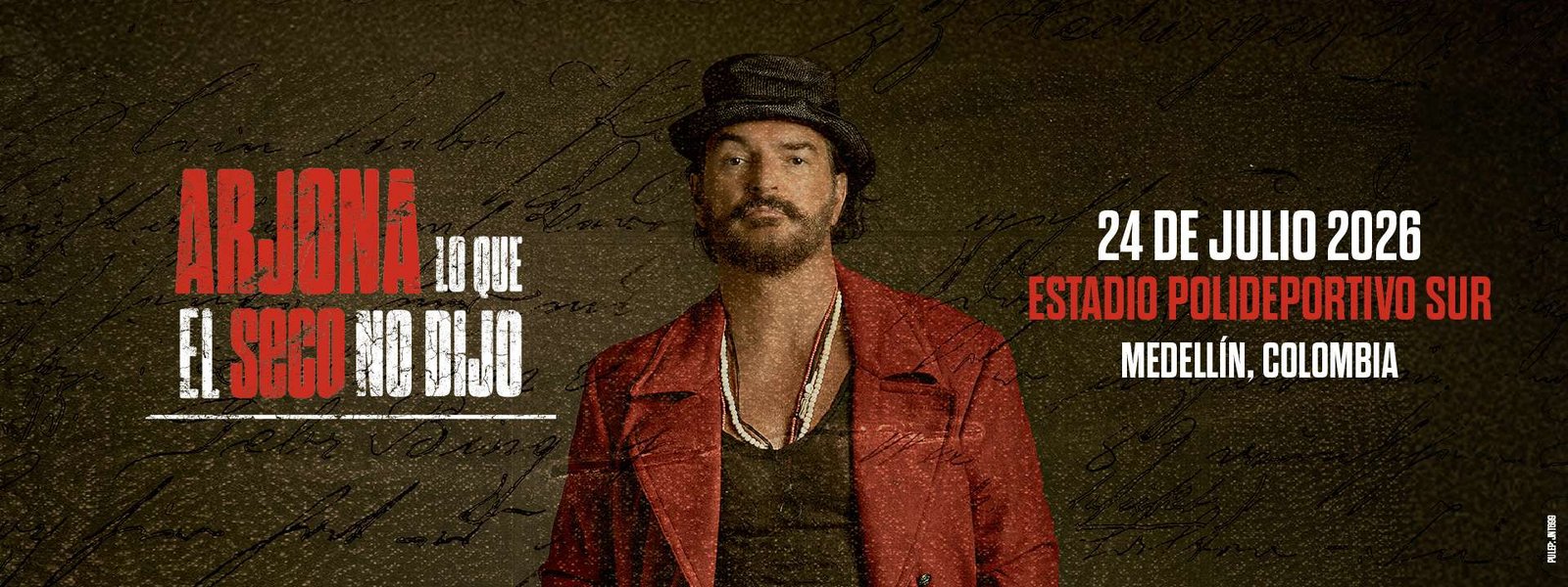 Arjona Medellín 2026 — Lo que el seco no dijo